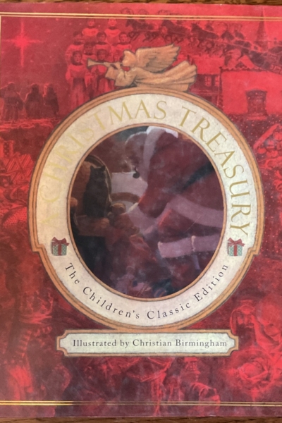 A Christmas Treasury The Children's Classic Edition