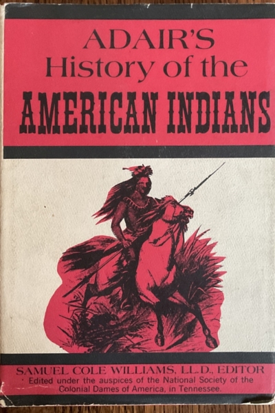 Adairs History of the American Indians