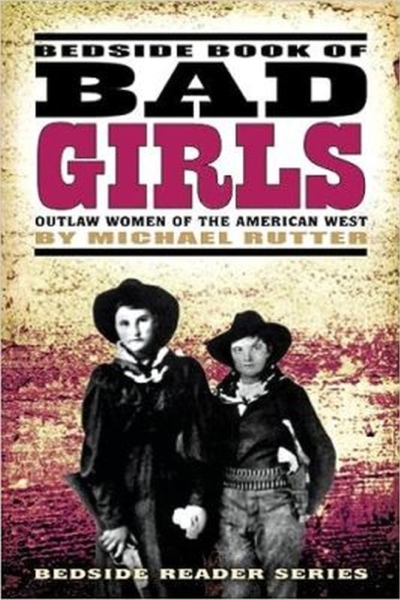 Bedside Book of Bad Girls