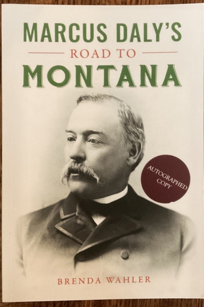Marcus Daly's Montana