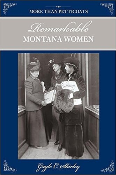 Remarkable Montana Women