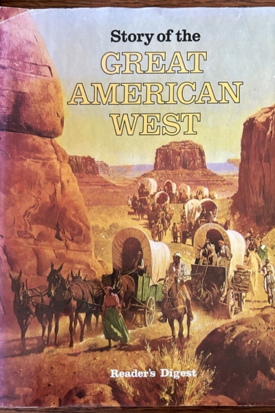 Story of the Great American West-