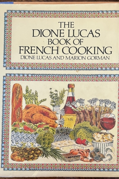The Dione Lucas Book of French