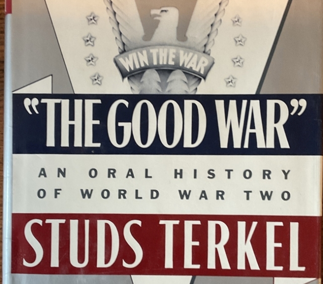 The Good War