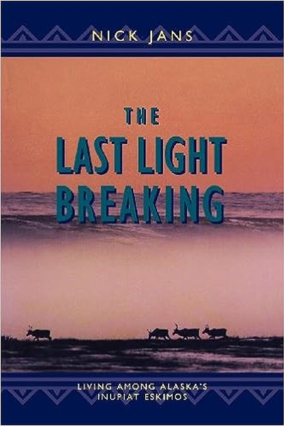 The Last Light Breaking