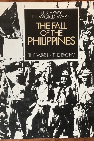 US Army in World War IIThe Fall of the Philippines