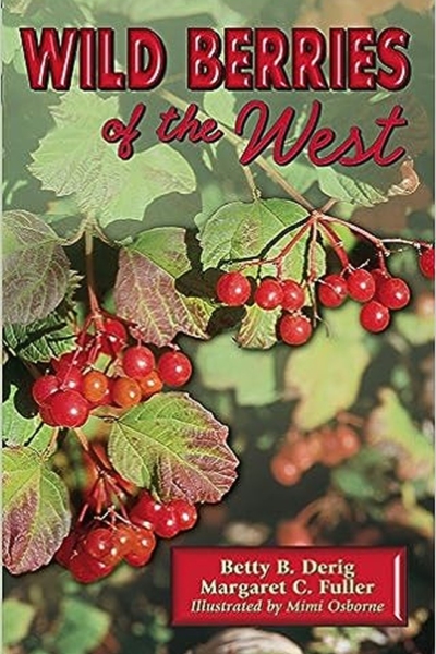 Wild Berries of the WEst