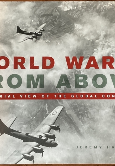 World War II From Above-