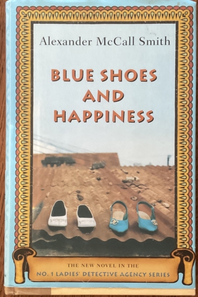 Blue Shoes And Happiness