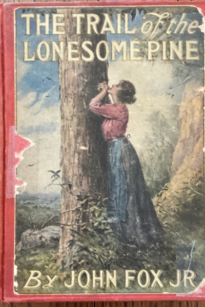 The Trail of the Lonesome Pine